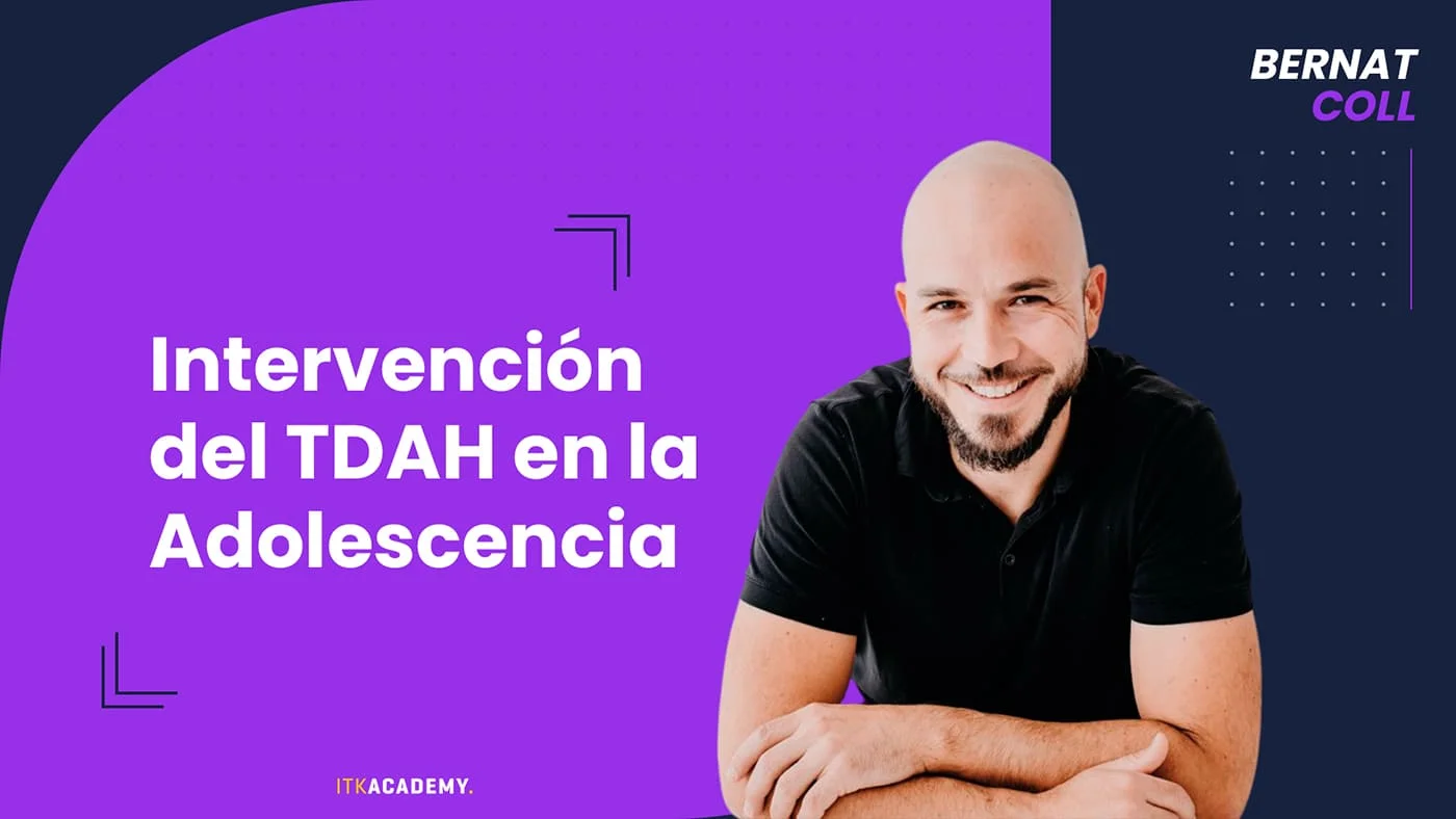 Intervenci N Del Tdah En La Adolescencia Itk Academy