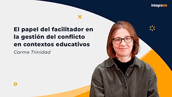 El papel del facilitador en la gestión del conflicto en contextos educativos
