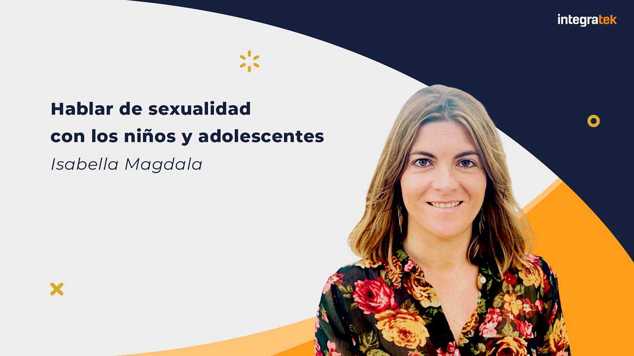 Hablar de sexualidad con los niños y adolescentes